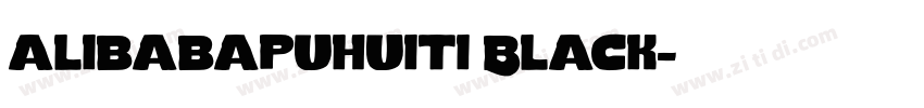 alibabapuhuiti Black字体转换